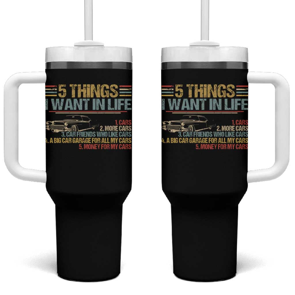 Car Lover Tumbler With Handle 5 Things I Want In Life Cars More Cars