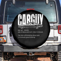 Car Lover Spare Tire Cover Car Guy Like A Regular Guy, Only Cooler