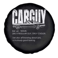 Car Lover Spare Tire Cover Car Guy Like A Regular Guy, Only Cooler
