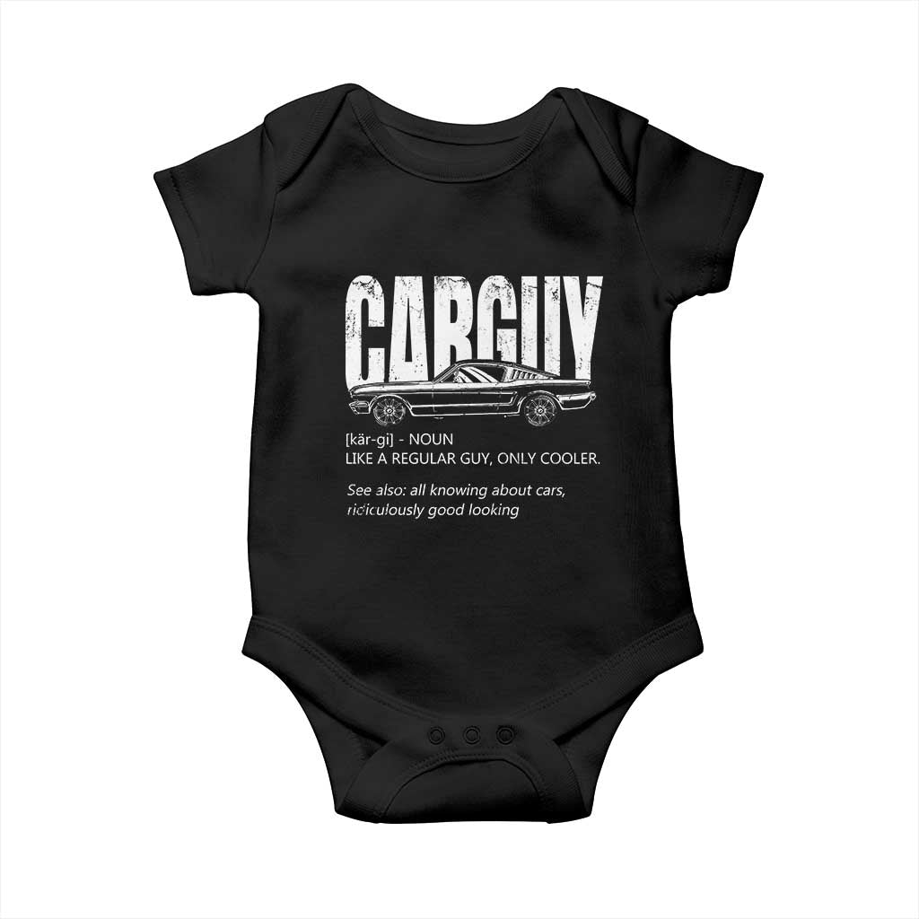 Car Lover Baby Onesie Car Guy Like A Regular Guy, Only Cooler