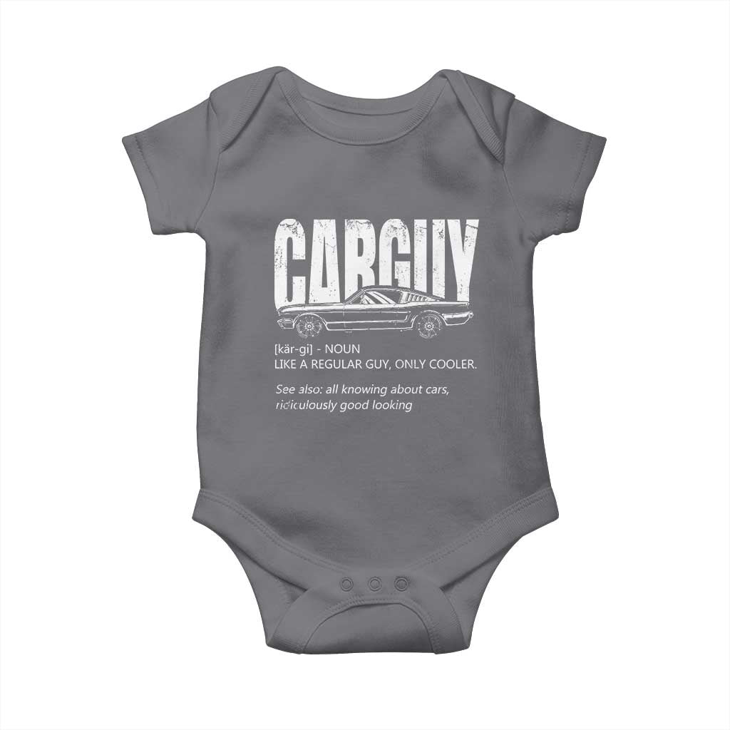 Car Lover Baby Onesie Car Guy Like A Regular Guy, Only Cooler