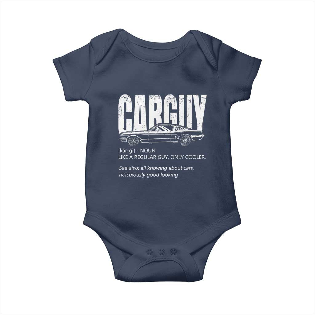 Car Lover Baby Onesie Car Guy Like A Regular Guy, Only Cooler