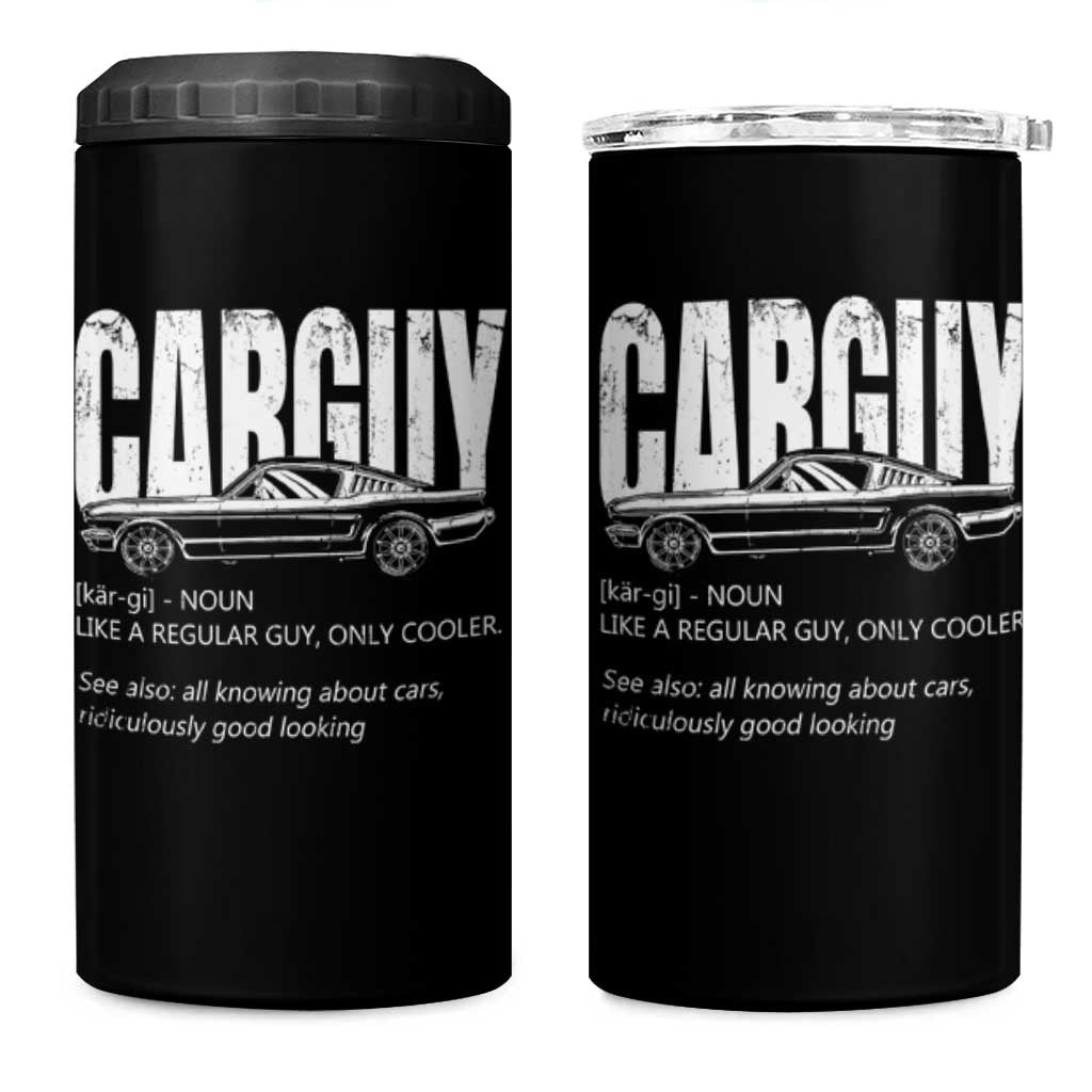 Car Lover 4 in 1 Can Cooler Tumbler Car Guy Like A Regular Guy, Only Cooler