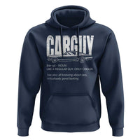 Car Lover Hoodie Car Guy Like A Regular Guy, Only Cooler