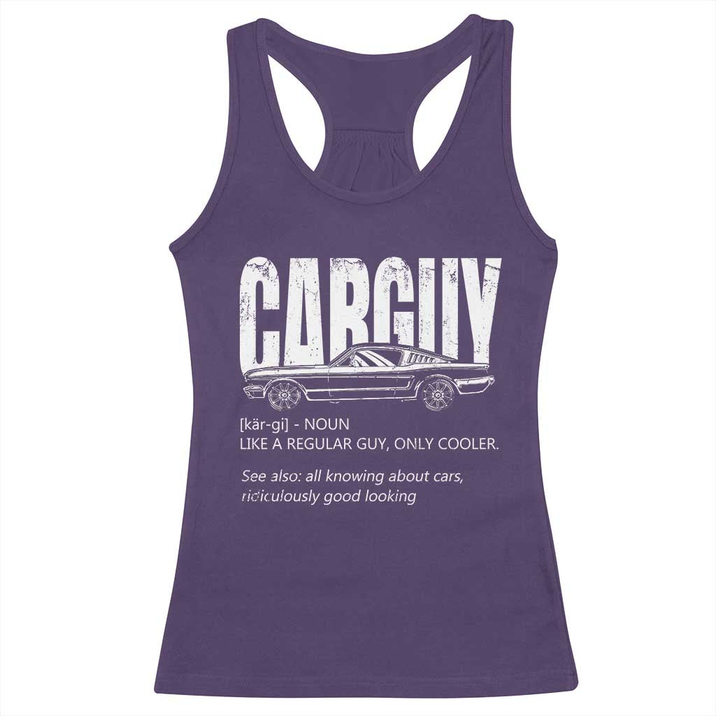Car Lover Racerback Tank Top Car Guy Like A Regular Guy, Only Cooler