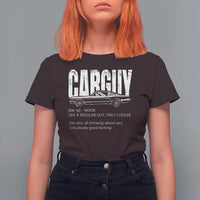 Car Lover T Shirt For Women Car Guy Like A Regular Guy, Only Cooler