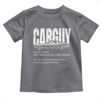 Car Lover Toddler T Shirt Car Guy Like A Regular Guy, Only Cooler