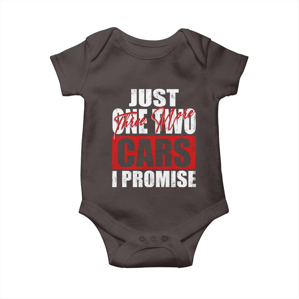 Funny Car Lover Baby Onesie Just One Two Three More Cars I Promise
