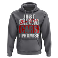 Funny Car Lover Hoodie Just One Two Three More Cars I Promise