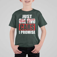 Funny Car Lover T Shirt For Kid Just One Two Three More Cars I Promise