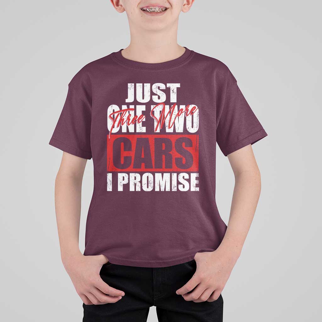 Funny Car Lover T Shirt For Kid Just One Two Three More Cars I Promise