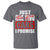 Funny Car Lover T Shirt Just One Two Three More Cars I Promise