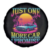 Funny Car Lover Spare Tire Cover Just One More Car I Promise