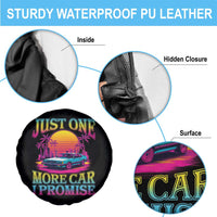 Funny Car Lover Spare Tire Cover Just One More Car I Promise