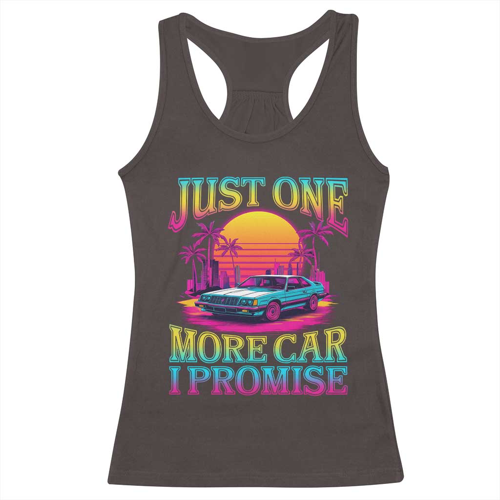 Funny Car Lover Racerback Tank Top Just One More Car I Promise