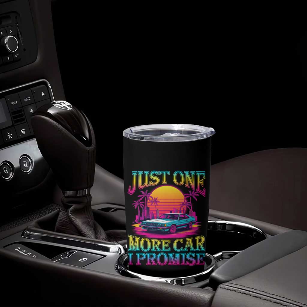 Funny Car Lover Tumbler Cup Just One More Car I Promise