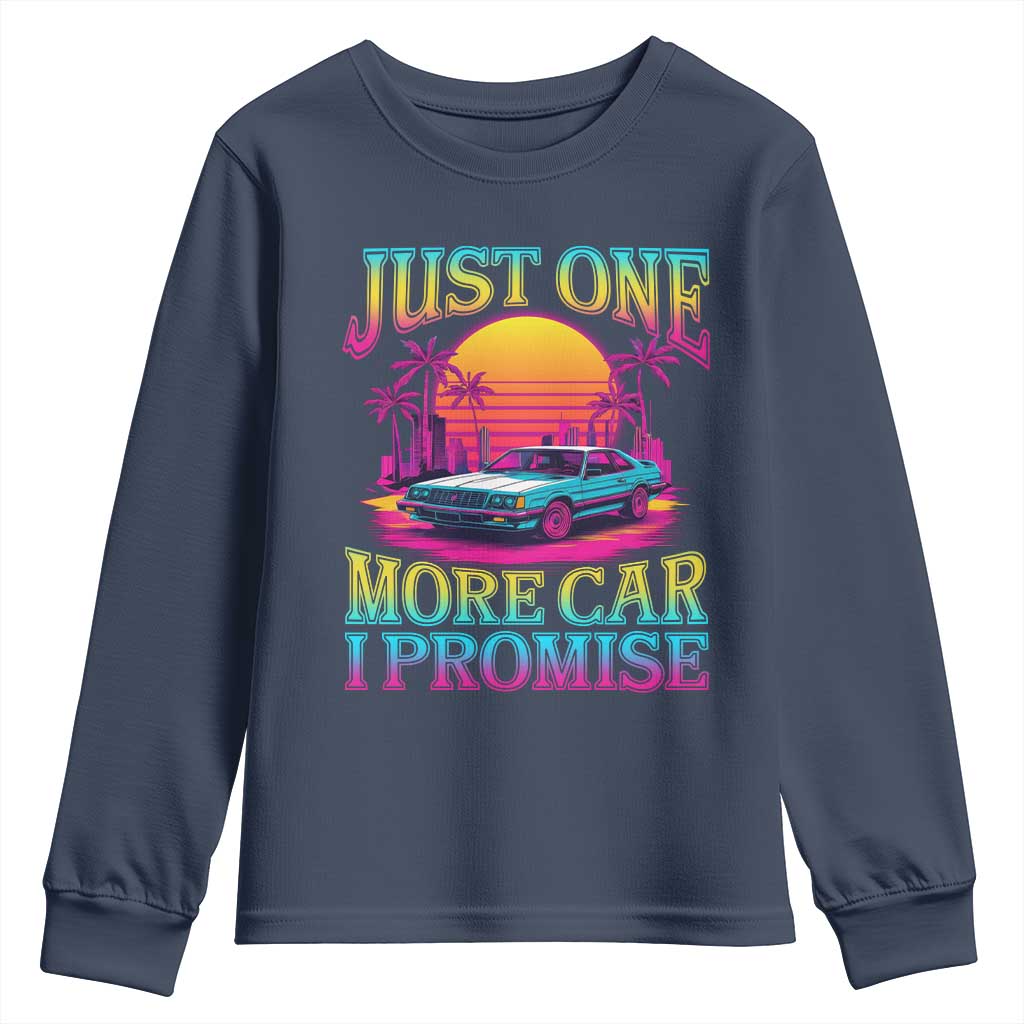 Funny Car Lover Youth Sweatshirt Just One More Car I Promise