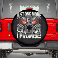 Funny Car Lover Spare Tire Cover Just One More Car Part I Promise