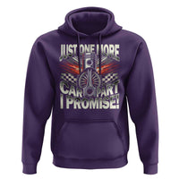 Funny Car Lover Hoodie Just One More Car Part I Promise