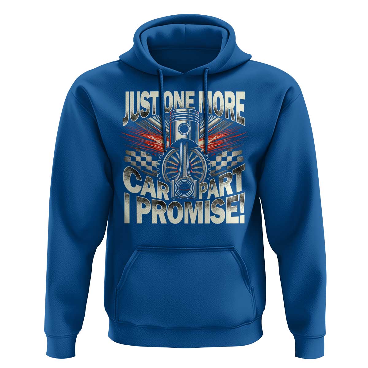 Funny Car Lover Hoodie Just One More Car Part I Promise