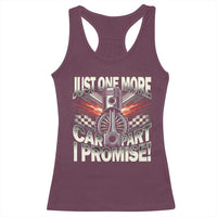 Funny Car Lover Racerback Tank Top Just One More Car Part I Promise