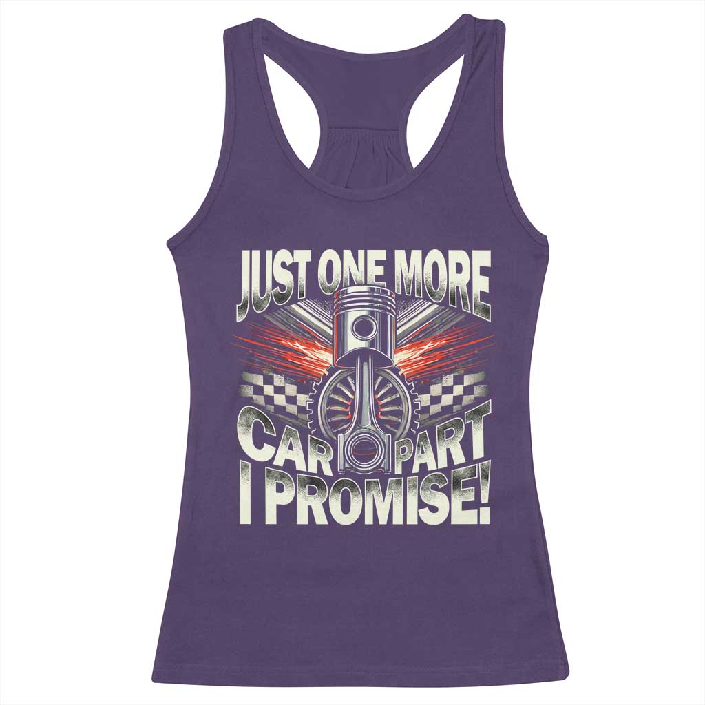 Funny Car Lover Racerback Tank Top Just One More Car Part I Promise