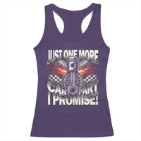 Funny Car Lover Racerback Tank Top Just One More Car Part I Promise