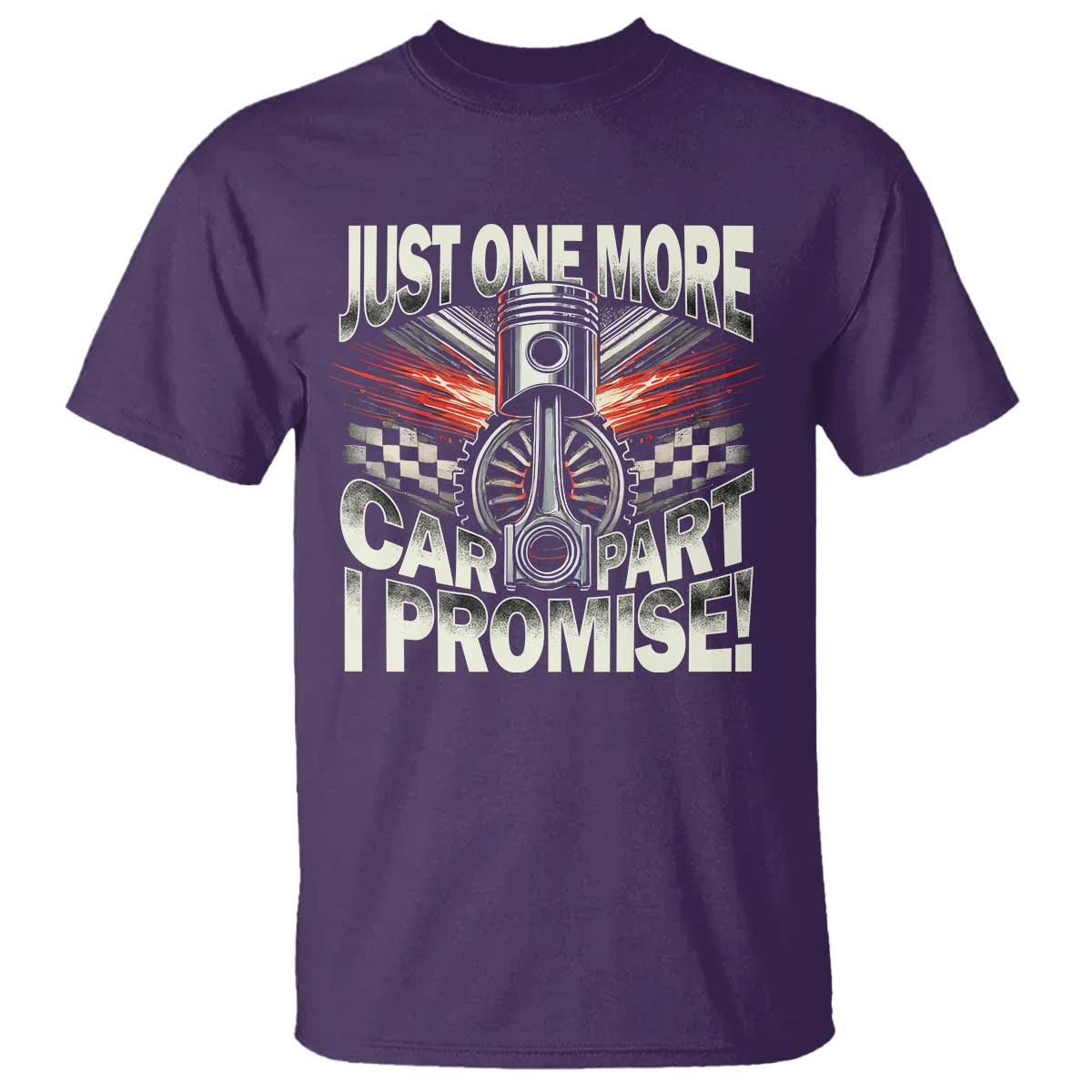 Funny Car Lover T Shirt Just One More Car Part I Promise