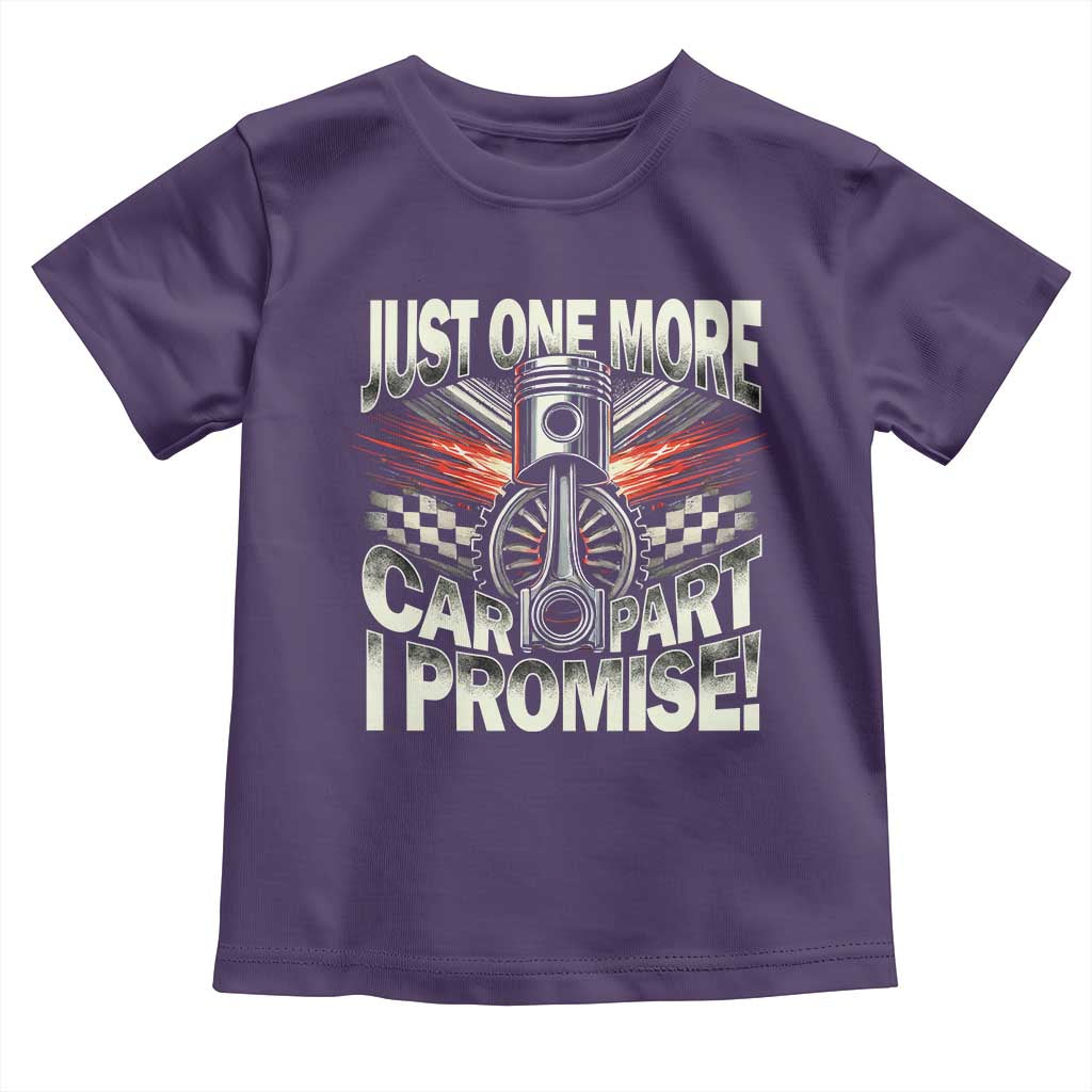 Funny Car Lover Toddler T Shirt Just One More Car Part I Promise