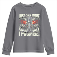 Funny Car Lover Youth Sweatshirt Just One More Car Part I Promise
