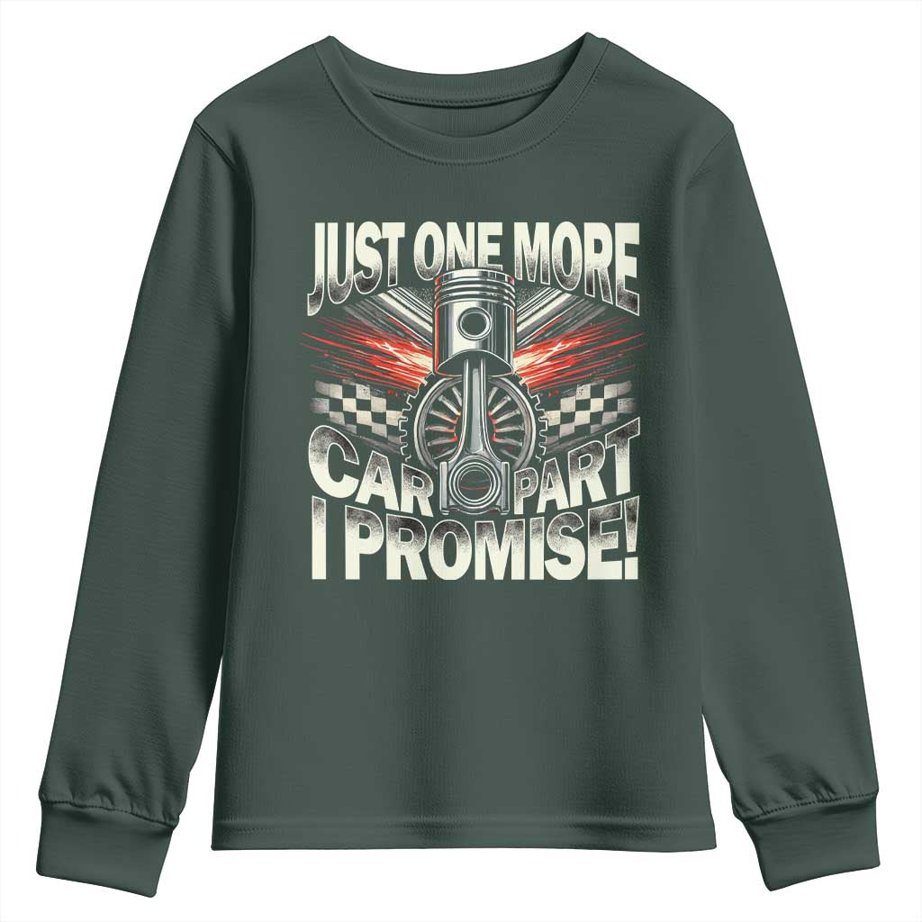 Funny Car Lover Youth Sweatshirt Just One More Car Part I Promise