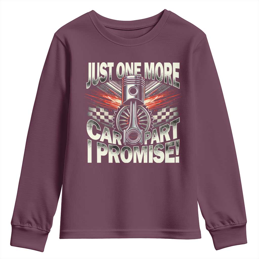 Funny Car Lover Youth Sweatshirt Just One More Car Part I Promise