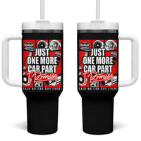 Car Lover Tumbler With Handle Just One More Car Part I Promise