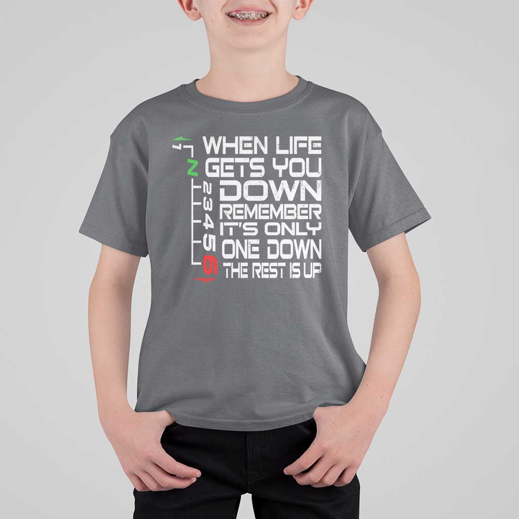 Motorcycle Lover T Shirt For Kid When Life Gets You Down