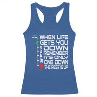 Motorcycle Lover Racerback Tank Top When Life Gets You Down