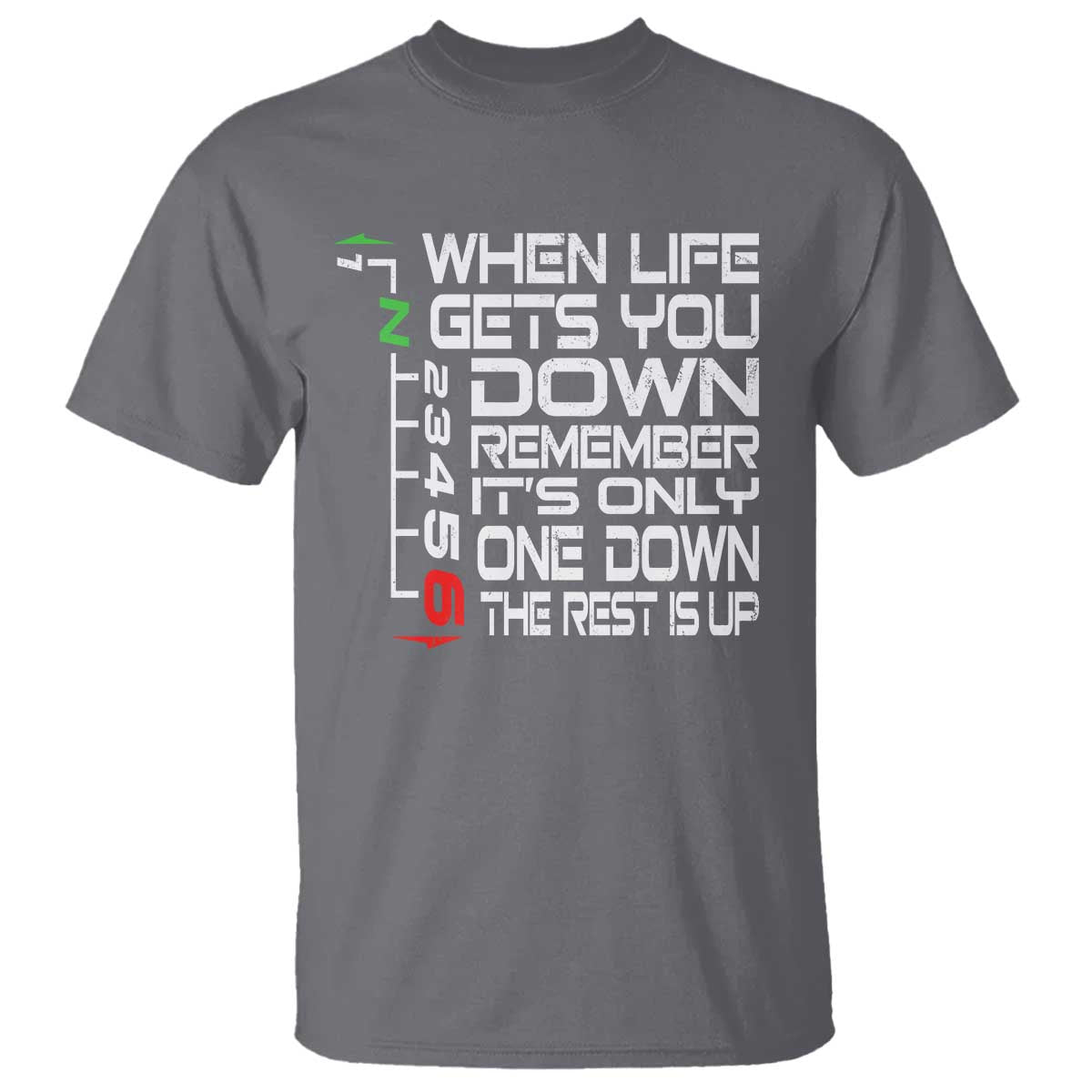Motorcycle Lover T Shirt When Life Gets You Down