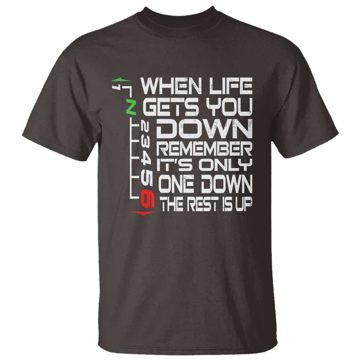 Motorcycle Lover T Shirt When Life Gets You Down