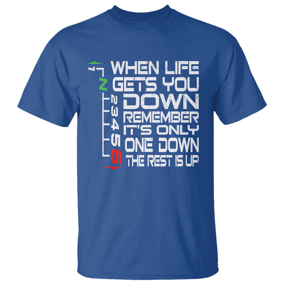 Motorcycle Lover T Shirt When Life Gets You Down