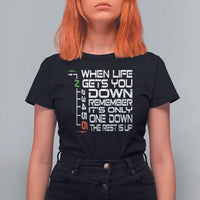 Motorcycle Lover T Shirt For Women When Life Gets You Down