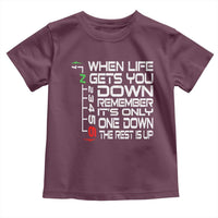 Motorcycle Lover Toddler T Shirt When Life Gets You Down
