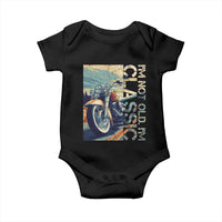 Funny Biker Baby Onesie I'm Not Old I'm Classic Motorcycle Rider