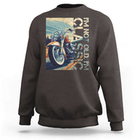 Funny Biker Sweatshirt I'm Not Old I'm Classic Motorcycle Rider