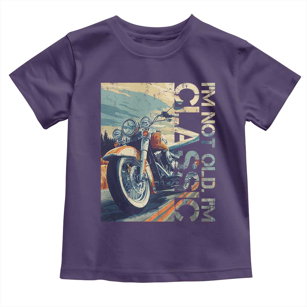 Funny Biker Toddler T Shirt I'm Not Old I'm Classic Motorcycle Rider