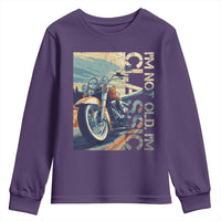 Funny Biker Youth Sweatshirt I'm Not Old I'm Classic Motorcycle Rider