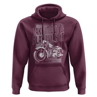 Motorcycle Rider Hoodie Take It Out And Play With It