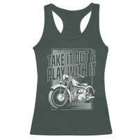 Motorcycle Rider Racerback Tank Top Take It Out And Play With It