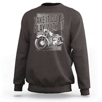 Motorcycle Rider Sweatshirt Take It Out And Play With It