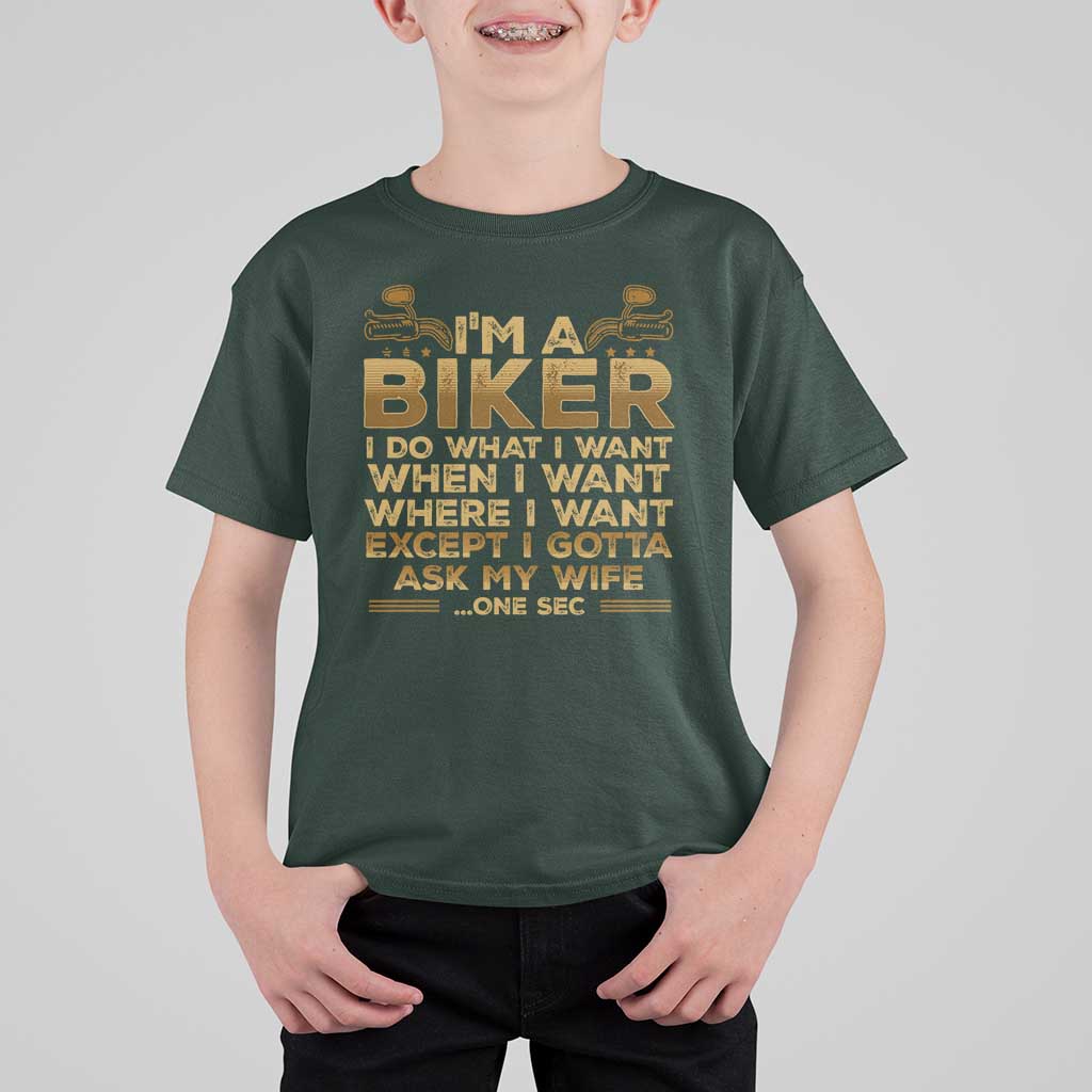 Motorcycle Rider T Shirt For Kid I'm A Biker I Do What I Want