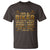 Motorcycle Rider T Shirt I'm A Biker I Do What I Want