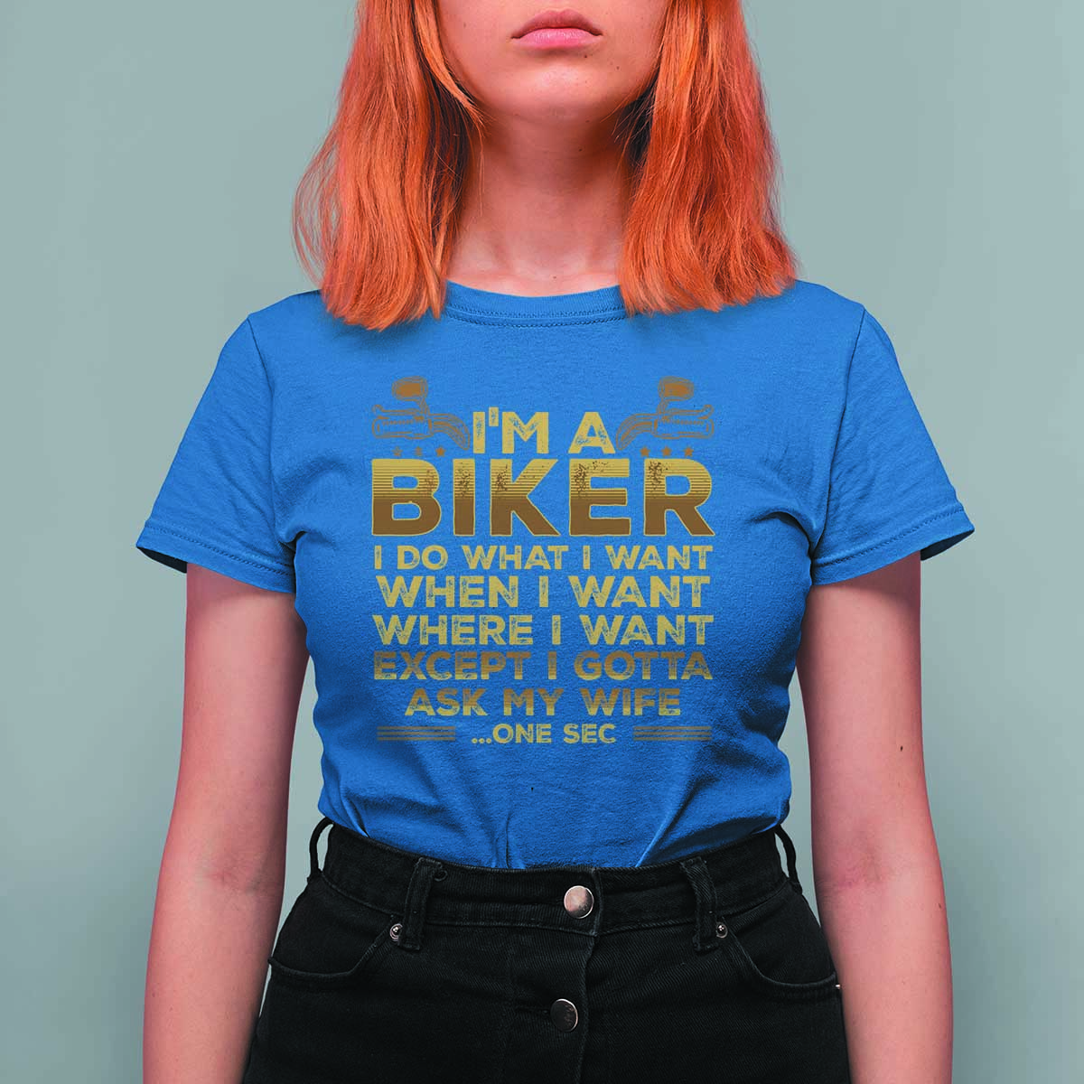 Motorcycle Rider T Shirt For Women I'm A Biker I Do What I Want